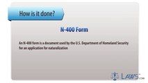 Learn How to Fill the N-400 Form Application For Naturalization