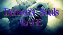 Demon's Souls RAGE