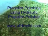 Propeller Polishing using Hydraulic Propeller Poslisher