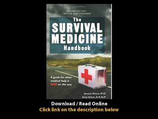 The Survival Medicine Handbook A Guide For When Help Is Not On The Way EBOOK (PDF) REVIEW