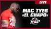 Mac Tyer "El Chapo" en live dans Planète Rap
