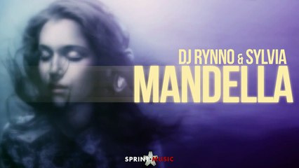 Dj Rynno & Sylvia - Mandella (by Rolla7) _ Official Single