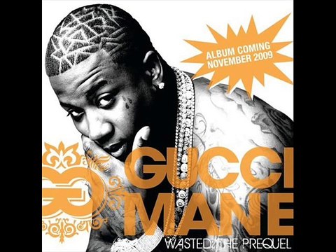 Gucci Mane Ft. Lil Wayne , Plies And Oj Da Juice Man - Wasted Mega Mix