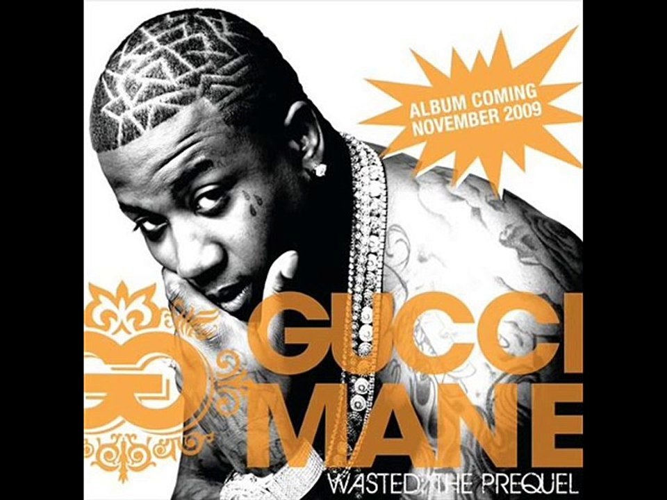 Gucci Mane Ft. Lil Wayne , Plies And Oj Da Juice Man - Wasted Mega Mix
