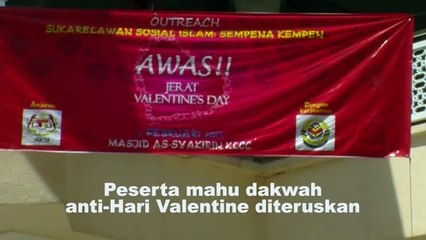 Video herunterladen: Peserta mahu dakwah anti-Hari Valentine diteruskan