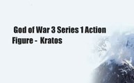 God of War 3 Series 1 Action Figure -  Kratos