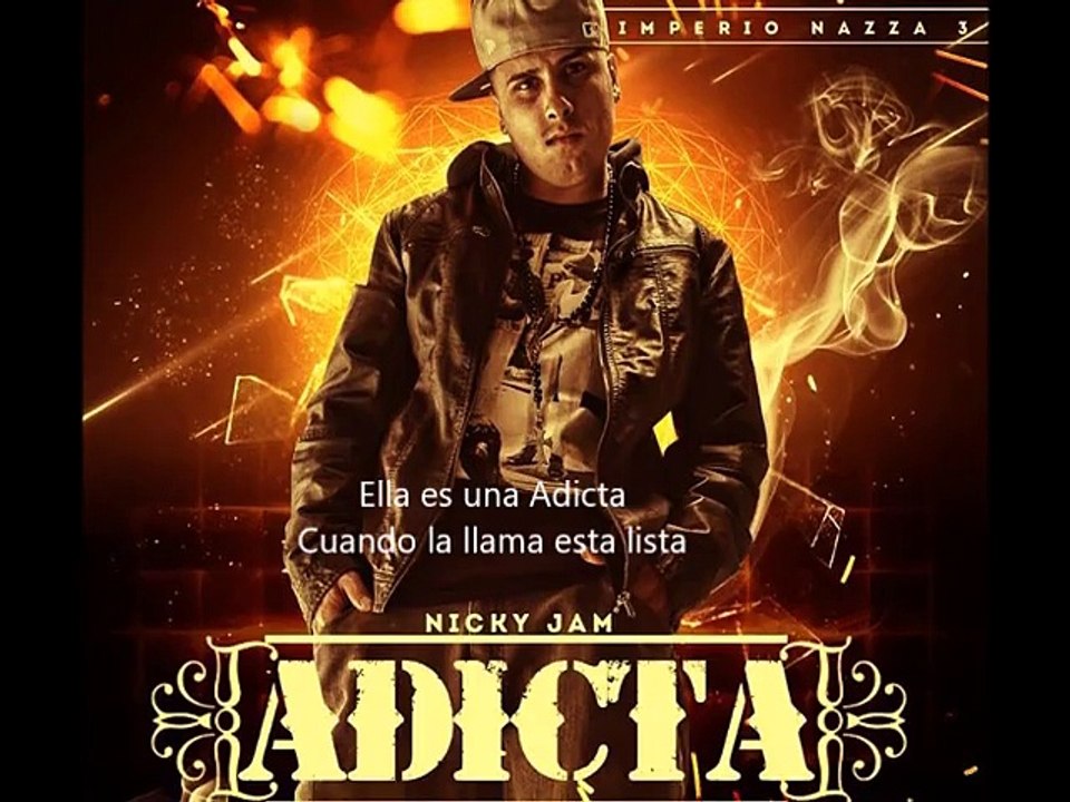 Nicky Jam - Adicta