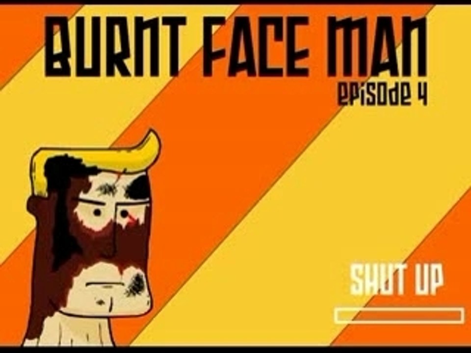 Burnt Face Man 4