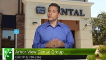 Arbor View Dental Group Roseville Great5 Star Review by A G.