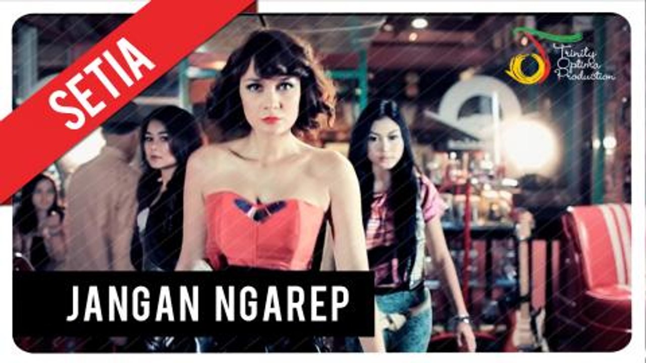 Setia Band - Jangan Ngarep | Official Video Clip