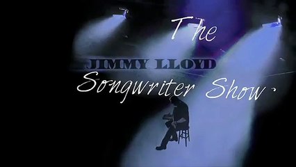 Episode 18 - Rolling Credits - The Jimmy Lloyd Songwriter Showcase - NBC TV - jimmylloyd.com