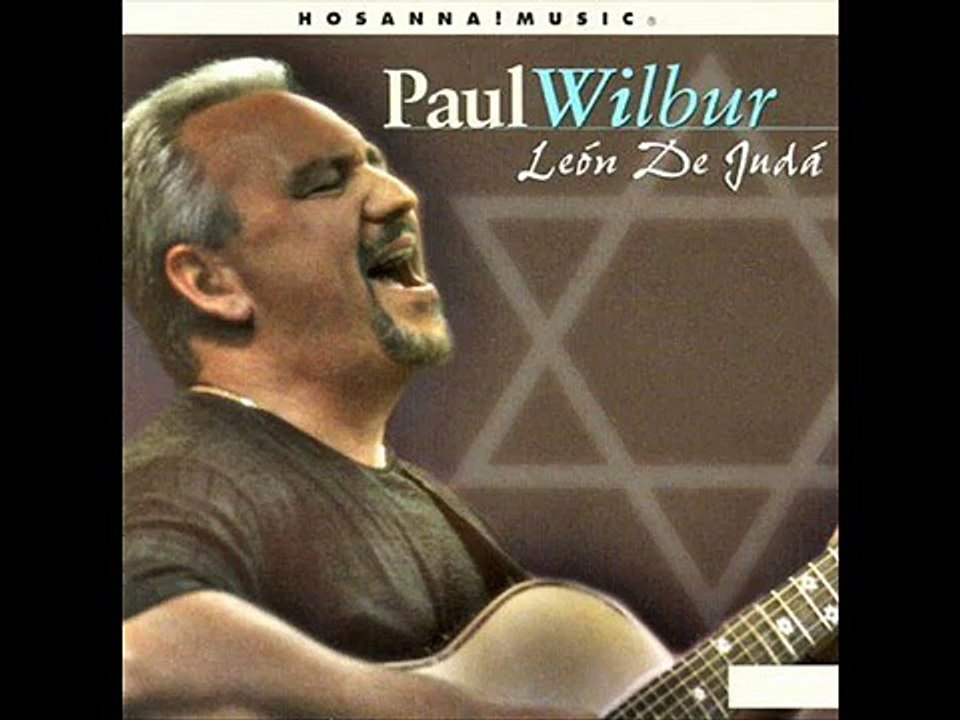 Paul Wilbur - Cantare por siempre de tu Amor