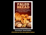 Paleo Bread Healthy Delicious Gluten Free Bread Biscuits Muffins Waffles And Pancakes Cookbook EBOOK (PDF) REVIEW