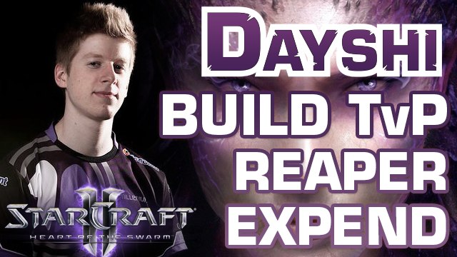 DAYSHI SC2 - BUILD TERRAN vs PROTOSS REAPER EXPEND