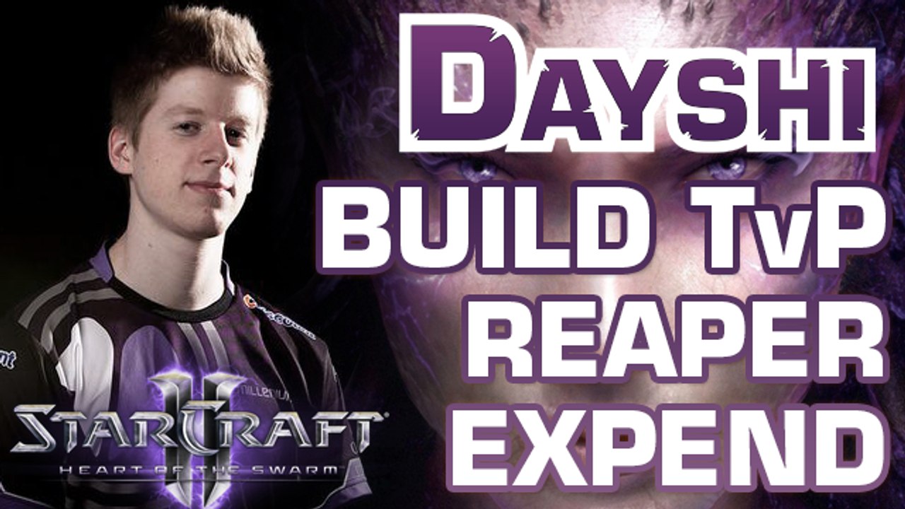 DAYSHI SC2 - BUILD TERRAN vs PROTOSS REAPER EXPEND