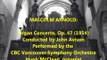 Malcolm Arnold: Organ Concerto, Op. 47 (1954) [John Avison]