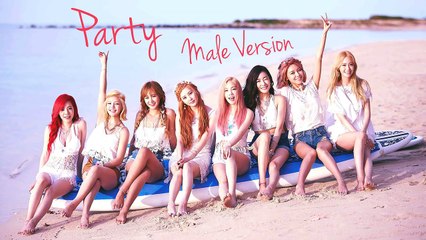 Girls' Generation - Party [Male Version]