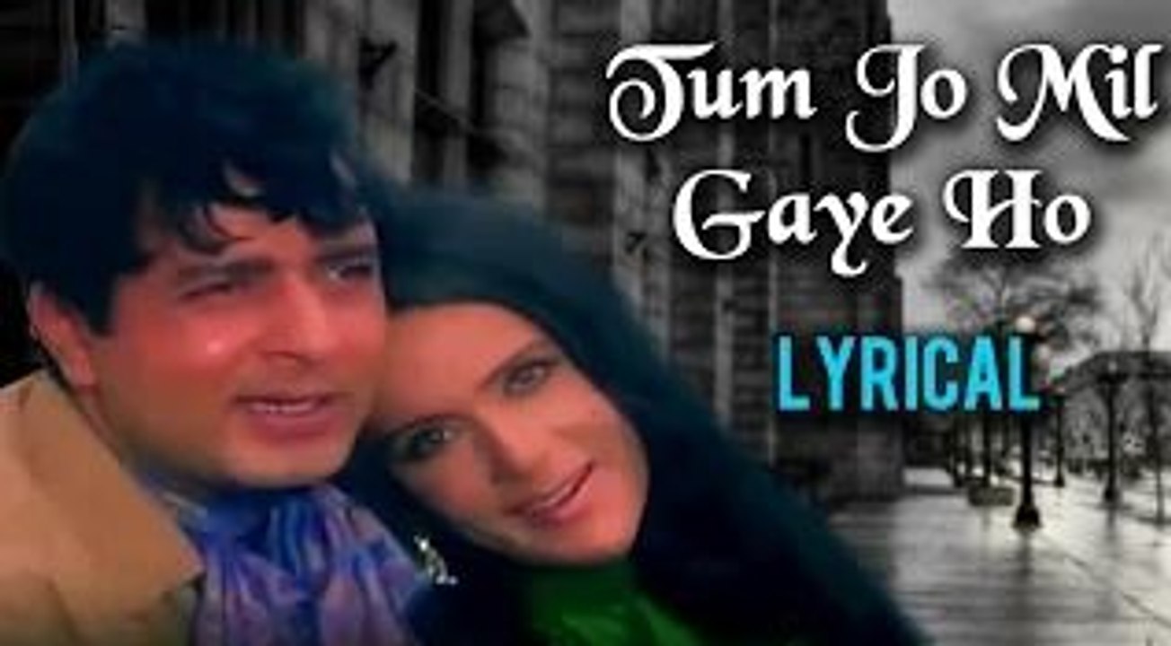 Tum Jo Mil Gaye Ho Full Song With Lyrics | Hanste Zakhm | Mohammad Rafi Hit Songs