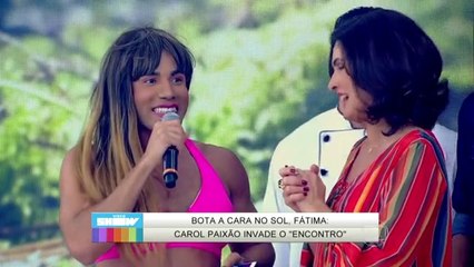Carol Paixão invade o Encontro em busca de sucesso