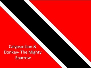 Calypso-Lion & Donkey- The Mighty Sparrow