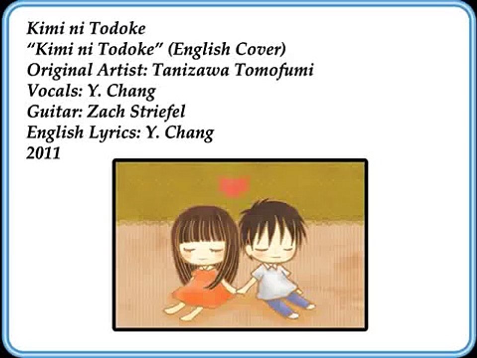 "Kimi ni Todoke" - KIMI NI TODOKE (English Cover by Y. Chang)