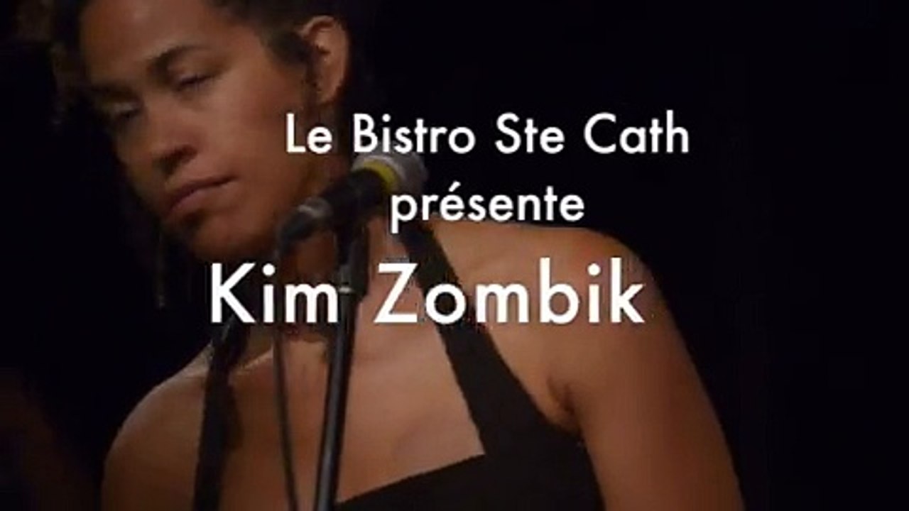 Kim Zombik au Bistro Le Ste Cath, 31 Juillet 2015