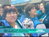 Colombia: Health Sector Workers Demand Improved Conditions