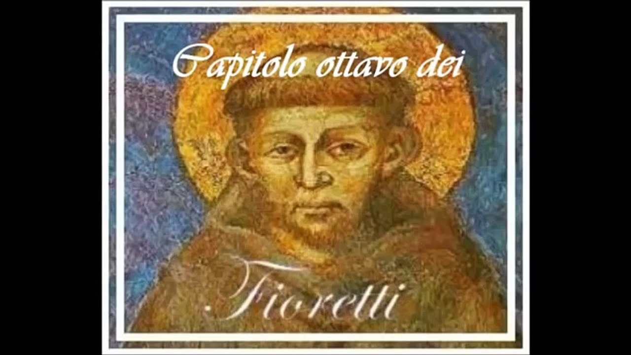 La "Perfetta Letizia" di san Francesco d'Assisi