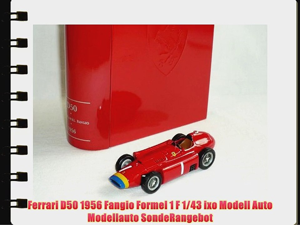 Ferrari D50 1956 Fangio Formel 1 F 1/43 ixo Modell Auto Modellauto SondeRangebot