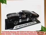 Ford Shelby Mustang 1967 Gt500 GT 500 Super Snake Schwarz Silber Streifen 1/18 Shelby Collectibles