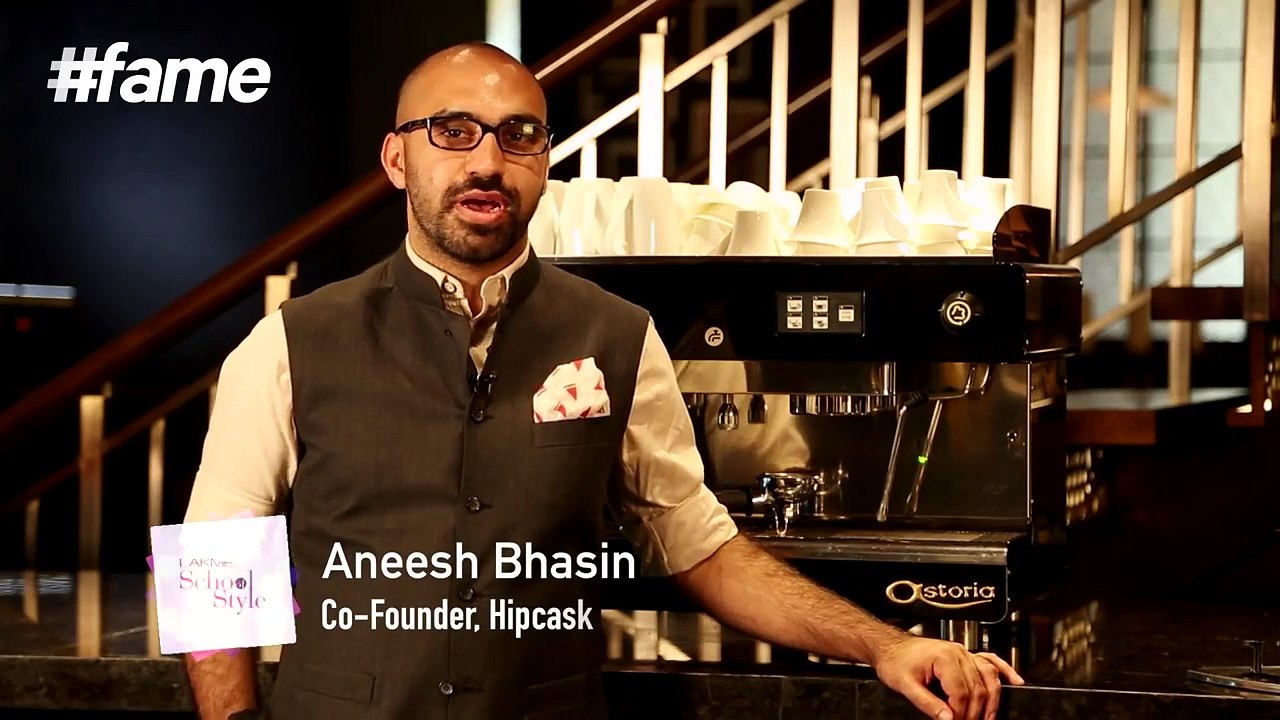 Dummies Guide To Coffee | Aneesh Bhasin | #LakmeSchoolOfStyle