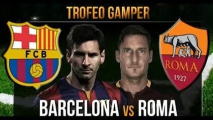 BARCELONA VS ROMA JOAN GAMPER CUP 2015 FIRST HALF