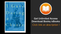 I Gave Dating a Chance A Biblical Perspective to Balance the Extremes - BOOK PDF