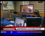 José Saramago surpreendeu locutores do RCP.