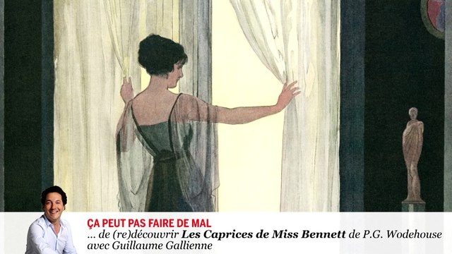 #lire - Miss Bennett de PG Wodehouse lu par Guillaume Gallienne