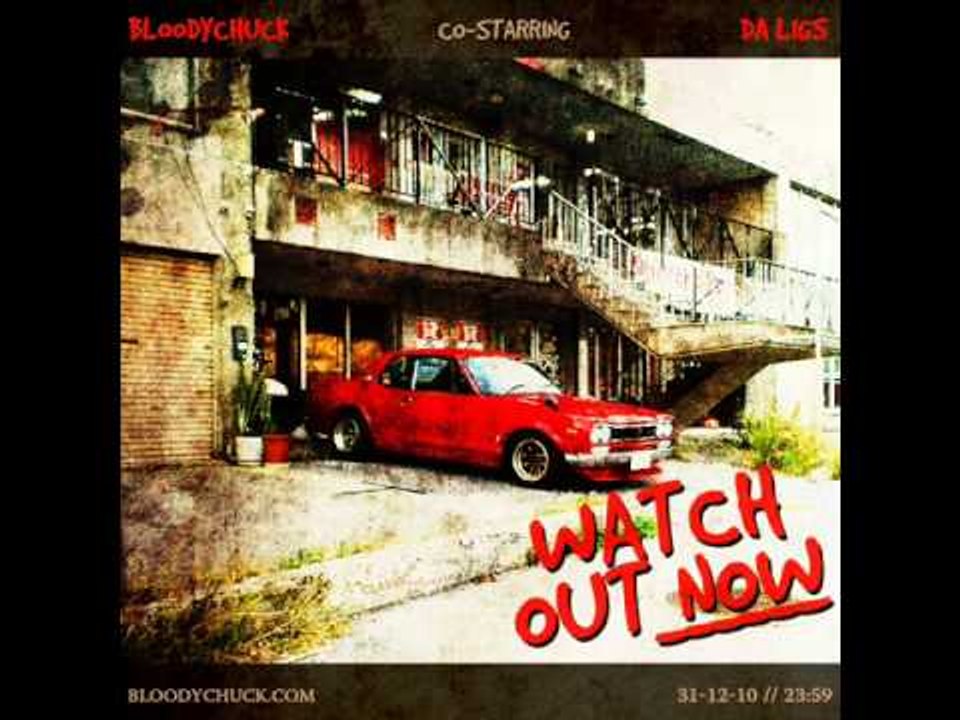 BLOODYCHUCK x DA LIGS - WATCH OUT NOW [PROD BY DJ PREMIER] TREFISH