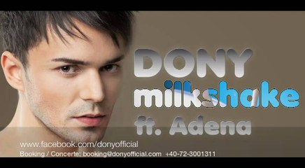 Dony - Milkshake ft. Adena (Official Radio Version)