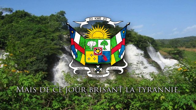 National Anthem of the Central African Republic - La Renaissance