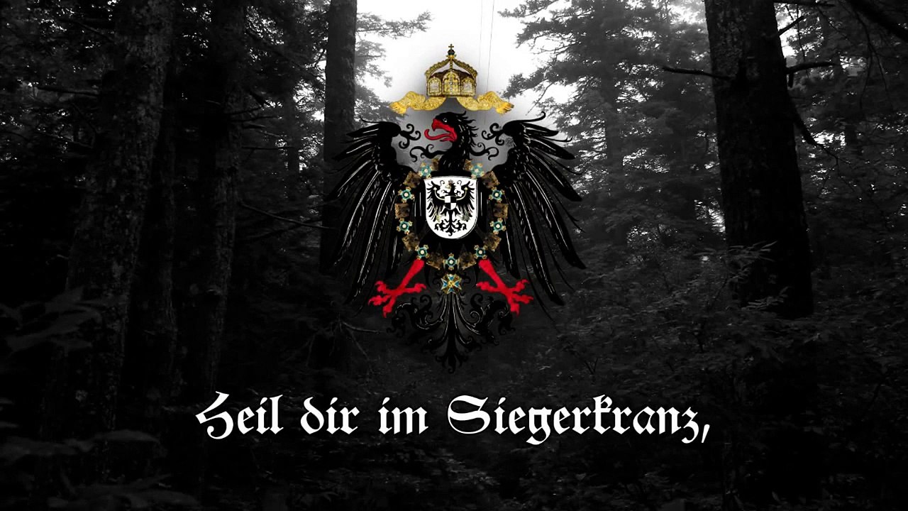 National Anthem of the German Empire - Heil dir im Siegerkranz