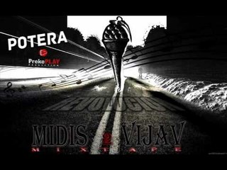Potera - Vetvrasjet " Midis 2 Vijav "