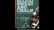 Blood Sweat And Chalk The Ultimate Football Playbook How The Great Coaches Built Todays Game EBOOK (PDF) REVIEW