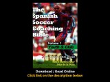 The Spanish Soccer Coaching Bible Youth And Club EBOOK (PDF) REVIEW