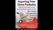 Import Export Importing From China Easily And Successfully EBOOK (PDF) REVIEW