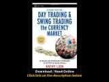 Day Trading And Swing Trading The Currency Market Technical And Fundamental Strategies To Profit From Market Moves EBOOK (PDF) REVIEW