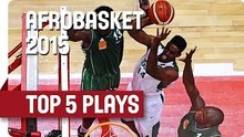 Top 5 Plays - Day 1 - AfroBasket 2015