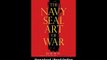The Navy SEAL Art Of War Leadership Lessons From The Worlds Most Elite Fighting Force EBOOK (PDF) REVIEW