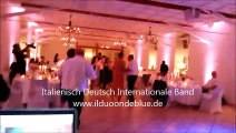 Italienisch Deutsch Internationale Band Live Musik Hochzeit Band ''Ondeblue'' Sänger Sängerin