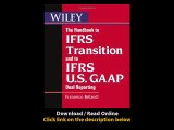 The Handbook To IFRS Transition And To IFRS US GAAP Dual Reporting EBOOK (PDF) REVIEW