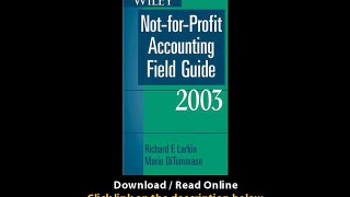 Wiley Not-For-Profit Accounting Field Guide 2003 EBOOK (PDF) REVIEW