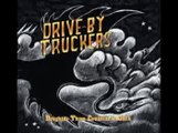 Drive-By Truckers- Righteous Path (Brighter Than Creation's Dark)